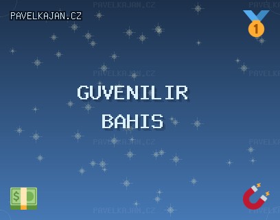 Güvenilir Bahis Siteleri - 1541 TL Deneme Bonusu | pavelkajan.cz